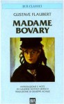 Madame Bovary - Gustave Flaubert, C. Gothot-Mersch, Giuseppe Achille