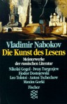 Vladimir Nabokov Die Kunst Des Lesens, Meisterwerke Der Russischen Literatur - Fredson Bowers