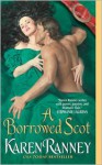 A Borrowed Scot - Karen Ranney