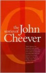The Stories of John Cheever - John Cheever