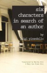 Six Characters in Search of an Author - Luigi Pirandello, Martha Witt