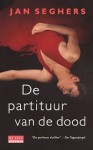 De partituur van de dood - Jan Seghers, Gerda Meijerink