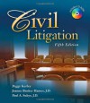 Civil Litigation [With CDROM] - Peggy Kerley, Joanne Banker Hames, Paul A. Sukys