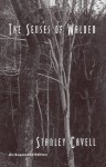 The Senses of Walden: An Expanded Edition - Stanley Cavell