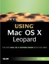 Special Edition Using MAC OS X Leopard (Special Edition Using) - Brad Miser