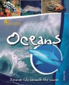 Oceans: Discover Life Beneath The Waves - Steve Parker, SALLY PARKER