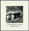 A Fourfold Vision - Ralph Eugene Meatyard