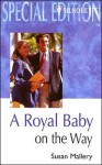 A Royal Baby on the Way - Susan Mallery