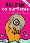 Os Surfistas - Rui Zink