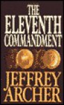 Eleventh Commandment - Jeffrey Archer
