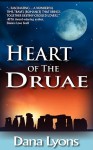 Heart of the Druae - Dana Lyons