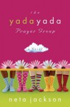 The Yada Yada Prayer Group: Book 1 - Neta Jackson