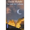 La nuit de Calama - Claude Michelet