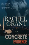 Concrete Evidence - Rachel Grant