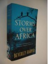 Storms Over Africa - Beverley Harper