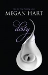 Dirty (Dan and Elle #1) - Megan Hart