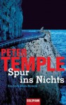 Spur Ins Nichts - Peter Temple, Sigrun Zühlke