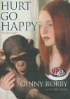 Hurt Go Happy - Ginny Rorby