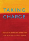 Taking Charge: A School-Based Life Skills Program for Adolescent Mothers - Mary Beth Harris, Cynthia Franklin