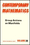 Group Actions On Manifolds - Reinhard Schultz