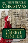 The Theft Before Christmas - Cheryl Bolen