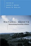 Natural Assets: Democratizing Ownership Of Nature - James Boyce, Barry Shelley