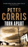 Torn Apart (Cliff Hardy) - Peter Corris