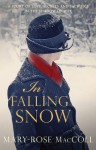 In Falling Snow - Mary-Rose MacColl