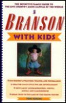 Branson with Kids: The Definitive Family Guide to the Live Country Music Capital of the World (Travel with Kids) - Toni Eugene