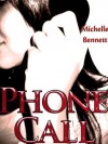 Phone Call - Michelle Bennett, Jonathan Douglas, Carry Paige