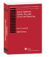 Stock Options: Estate, Tax, and Financial Planning - Carol A. Cantrell