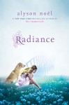 Radiance (Riley Bloom #1) - Alyson Noel