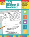 Daily Academic Vocabulary Grade 2 [With Transparencies] - Marilyn Evans, Leslie Sorg