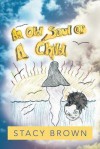 An Old Soul of a Child - Stacy Brown