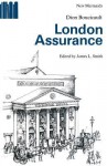 London Assurance - Dion Boucicault, John Ross