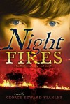 Night Fires - George E. Stanley