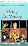 The Copy Cat Mystery - Carol Madden Adorjan