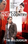 Heart of the Old Country (The Narrows) - Tim McLoughlin