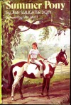 Summer Pony - Jean Slaughter Doty