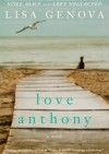 Love Anthony - Lisa Genova