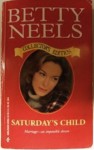 Saturday's Child - Betty Neels