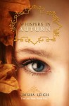 Whispers in Autumn - Trisha Leigh