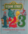 Sesame Street 1 2 3: A Counting Book from 1 to 100 - Joe Mathieu