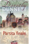 Partita finale (Copertina rigida) - Dorothy Dunnett