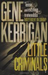 Little Criminals - Gene Kerrigan