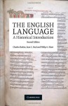 The English Language: A Historical Introduction (Cambridge Approaches to Linguistics) - Philip A. Shaw, Joan C. Beal, Charles Laurence Barber