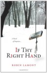 If Thy Right Hand - Robin Lamont