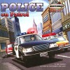 Police on Patrol (School & Library Binding) - Annie Auerbach