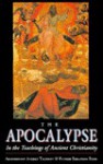 Apocalypse: In the Teachings of Ancient Christianity - Averky Taushev, Seraphim Rose