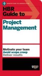 HBR Guide to Project Management - Harvard Business Review